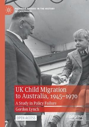 UK Child Migration to Australia, 1945-1970