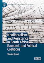 Neoliberalism and Resistance in South Africa