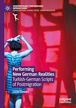 Performing New German Realities