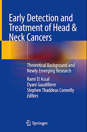 Early Detection and Treatment of Head & Neck Cancers