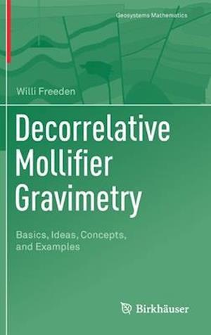 Decorrelative Mollifier Gravimetry