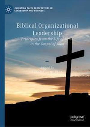 Biblical Organizational Leadership