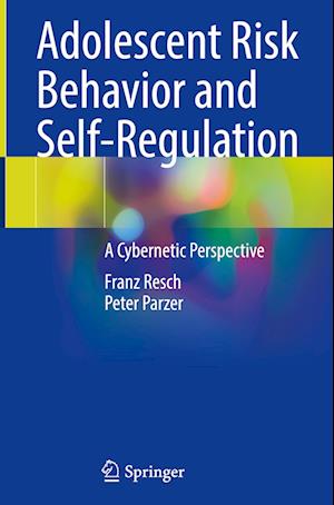 Adolescent Risk Behavior and Self-Regulation