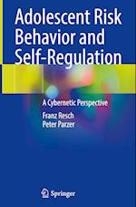 Adolescent Risk Behavior and Self-Regulation