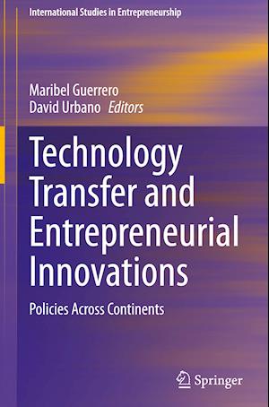 Technology Transfer and Entrepreneurial Innovations