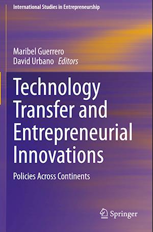 Technology Transfer and Entrepreneurial Innovations