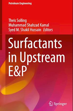 Surfactants in Upstream E&p