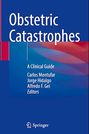 Obstetric Catastrophes