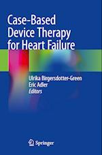 Case-Based Device Therapy for Heart Failure