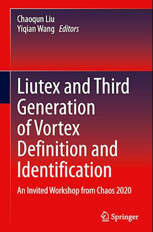 Liutex and Third Generation of Vortex Definition and Identification