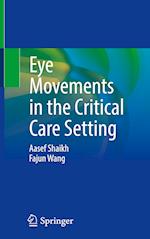 Eye Movements in the Critical Care Setting