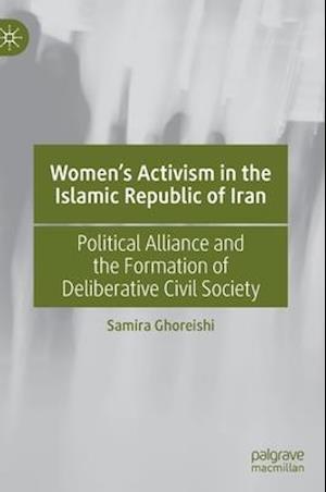 Women’s Activism in the Islamic Republic of Iran