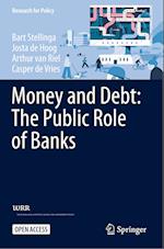Money and Debt: The Public Role of Banks