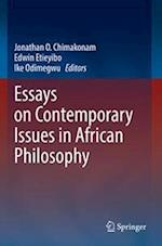 Essays on Contemporary Issues in African Philosophy