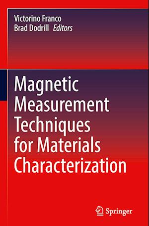 Magnetic Measurement Techniques for Materials Characterization