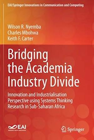 Bridging the Academia Industry Divide