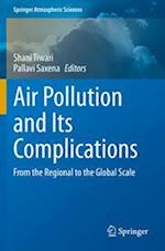 Air Pollution and Its Complications