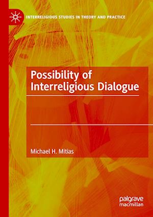 Possibility of Interreligious Dialogue