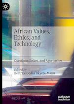 African Values, Ethics, and Technology