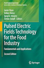 Pulsed Electric Fields Technology for the Food Industry