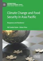 Climate Change and Food Security in Asia Pacific