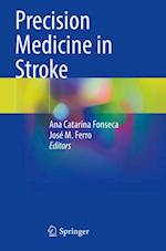 Precision Medicine in Stroke