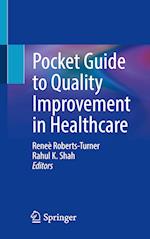 Pocket Guide to Quality Improvement in Healthcare