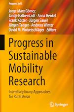 Progress in Sustainable Mobility Research