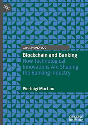 Blockchain and Banking