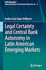 Legal Certainty and Central Bank Autonomy in Latin American Emerging Markets
