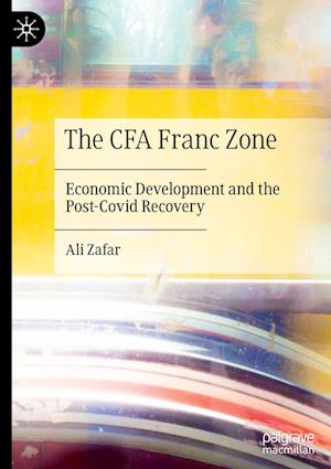 The CFA Franc Zone