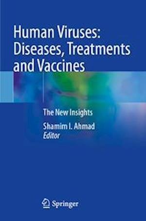 Human Viruses: Diseases, Treatments and Vaccines