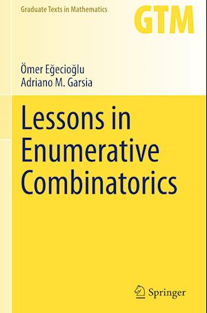 Lessons in Enumerative Combinatorics