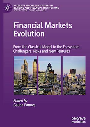 Financial Markets Evolution