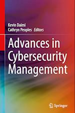 Advances in Cybersecurity Management