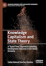 Knowledge Capitalism and State Theory