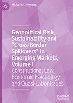 Geopolitical Risk, Sustainability and “Cross-Border Spillovers” in Emerging Markets, Volume I