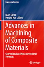 Advances in Machining of Composite Materials