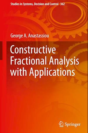 Constructive Fractional Analysis with Applications