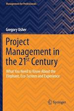 Project Management in the 21st Century