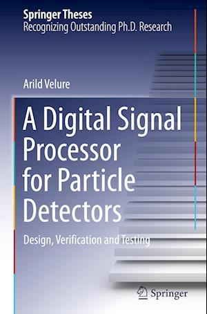 A Digital Signal Processor for Particle Detectors