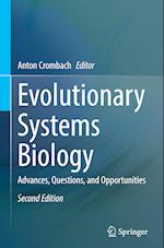 Evolutionary Systems Biology