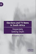 Elections and TV News in South Africa