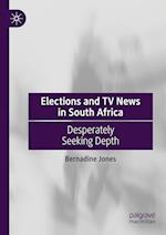 Elections and TV News in South Africa