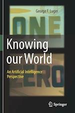 Knowing our World: An Artificial Intelligence Perspective