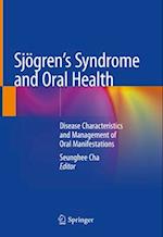 Sjögren's Syndrome and Oral Health