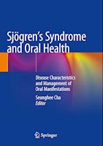 Sjögren's Syndrome and Oral Health