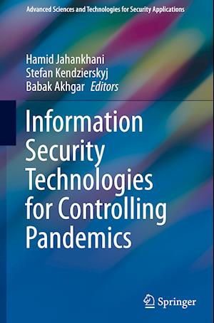 Information Security Technologies for Controlling Pandemics