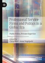 Professional Service Firms and Politics in a Global Era