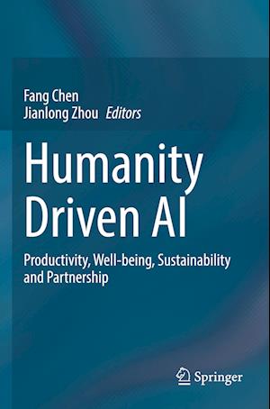 Humanity Driven AI